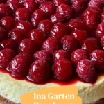 ina garten raspberry cheesecake cake recipe