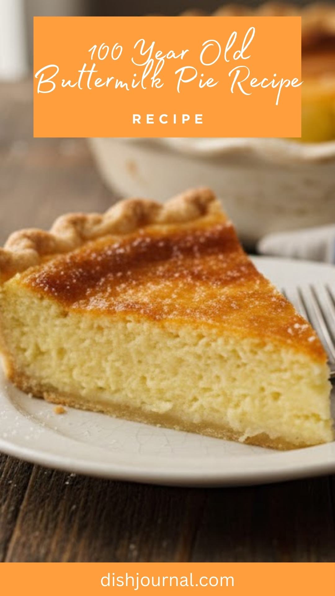 100 Year Old Buttermilk Pie Recipe