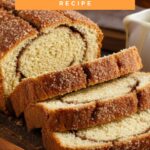 Amish Cinnamon Bread Recipe with Starter
