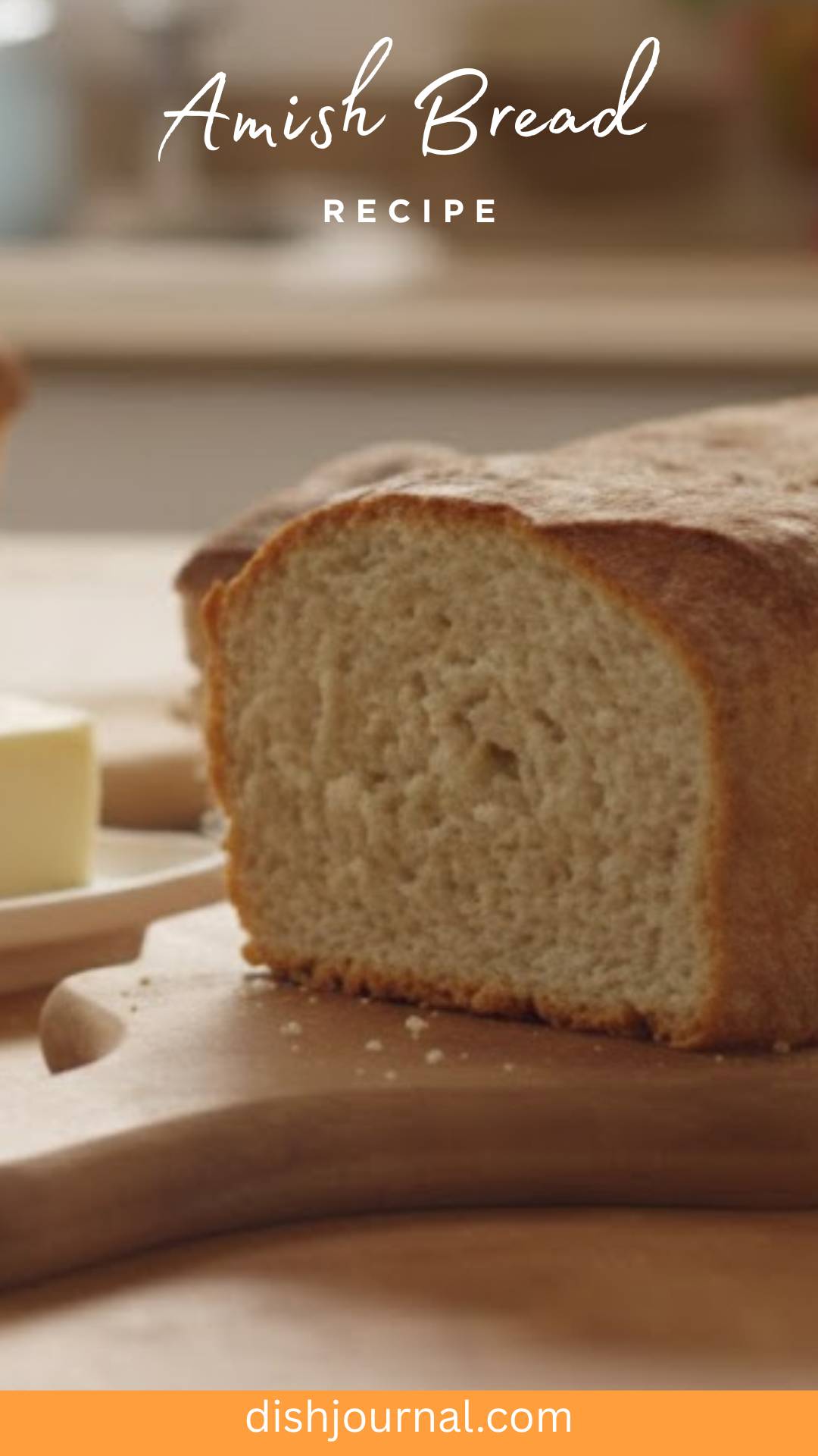 Amish Bread Recipe